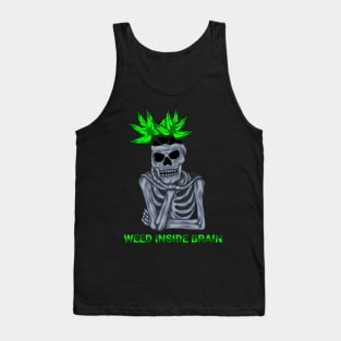 Weed inside brain art Tank Top